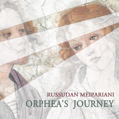 Russudan Meipariani - Orpheas Journey