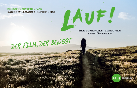 Lauf! Begegnung zwischen zwei Grenzen. 